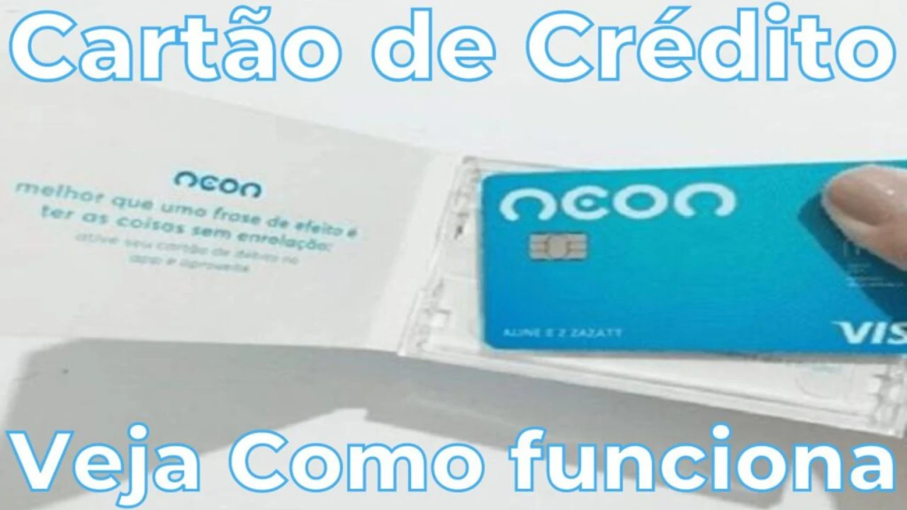 Cartão de Crédito Neon - Como funciona o cartão de crédito Neon? Confira!