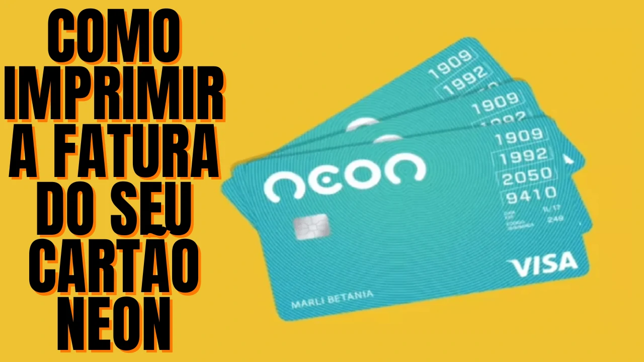 Cartão de Crédito Neon Pagar fatura - Como Pagar a Fatura do cartão de crédito neon? Confira!